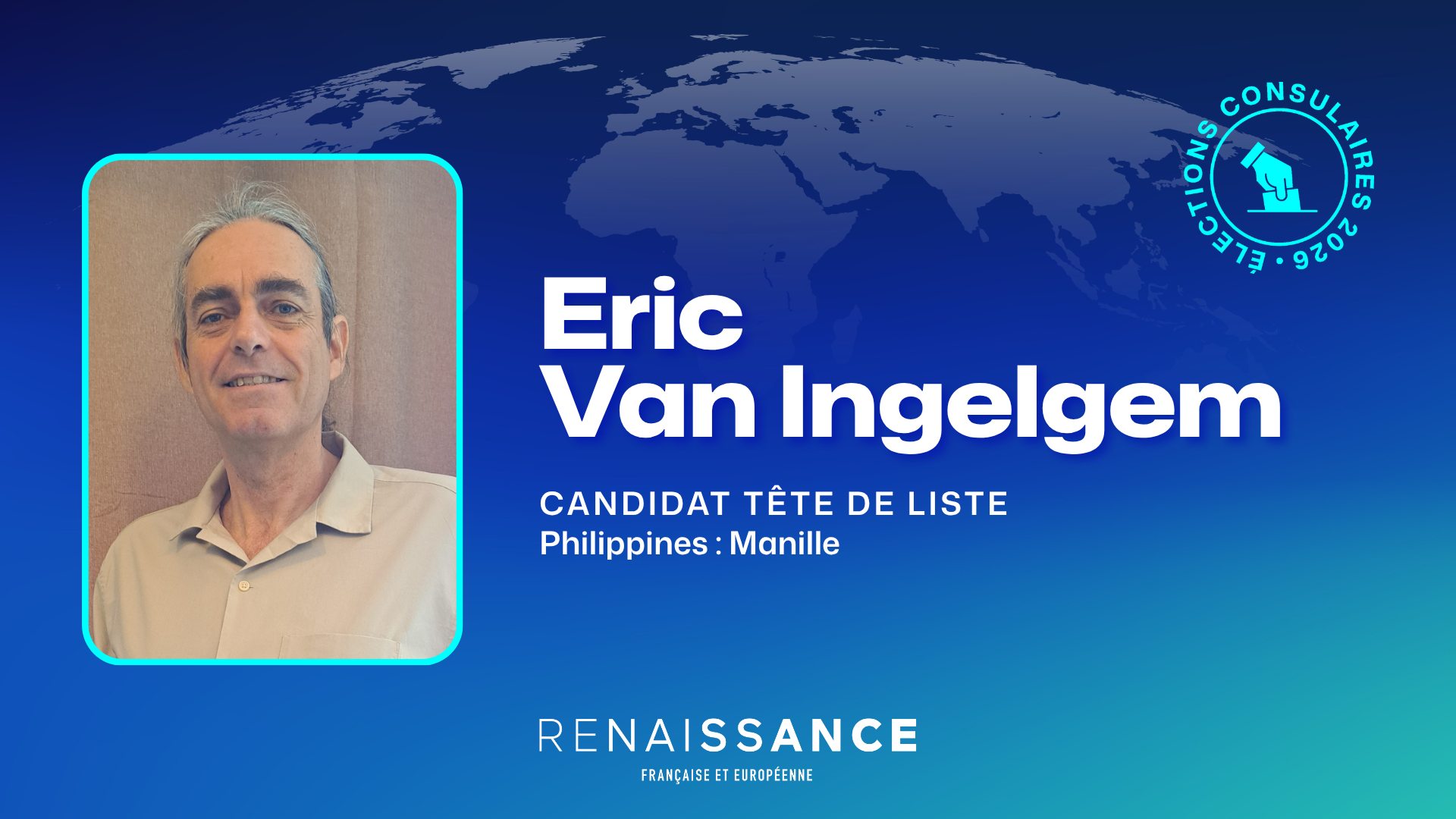 Vos candidats : Eric Van Ingelgem, candidat aux Philippines